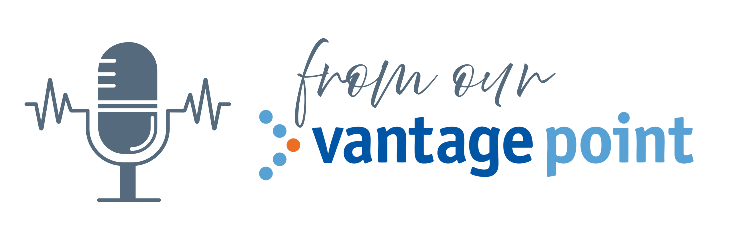 Podcast Logo Light From our Vantage Point Light (Horizontal)