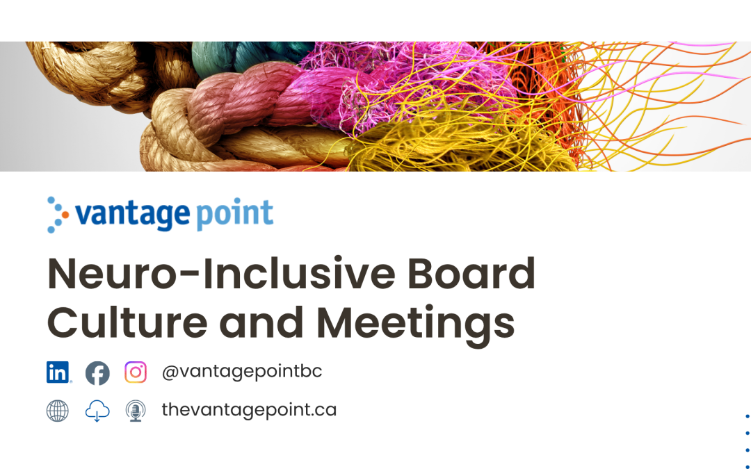 Neuro-Inclusive Board Culture and Meetings