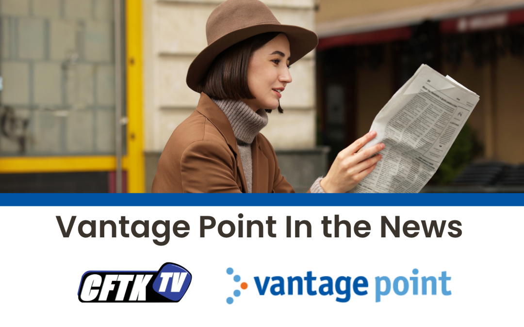 Vantage Point In the News CFTKTV